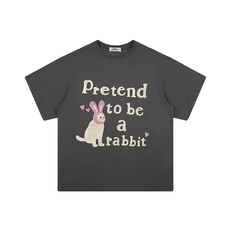 EMPTY REFERENCE "Pretend To Be a Rabbit" Tee
